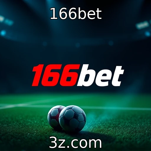 166bet Veja como as apostas esportivas estão mudando o jogo em 2025