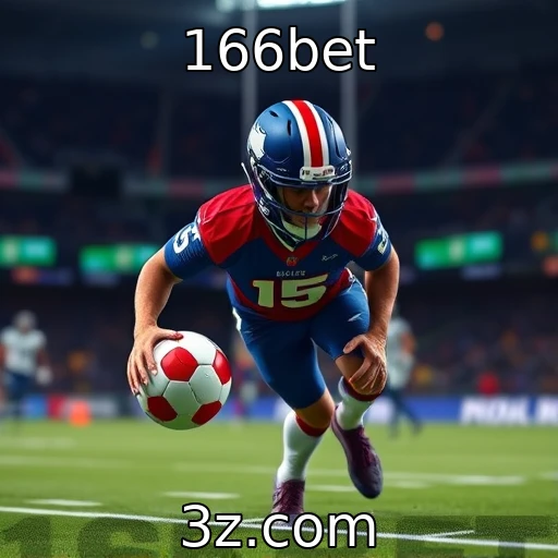166bet Explorando as Melhores Estratégias em Apostas Esportivas para 2025